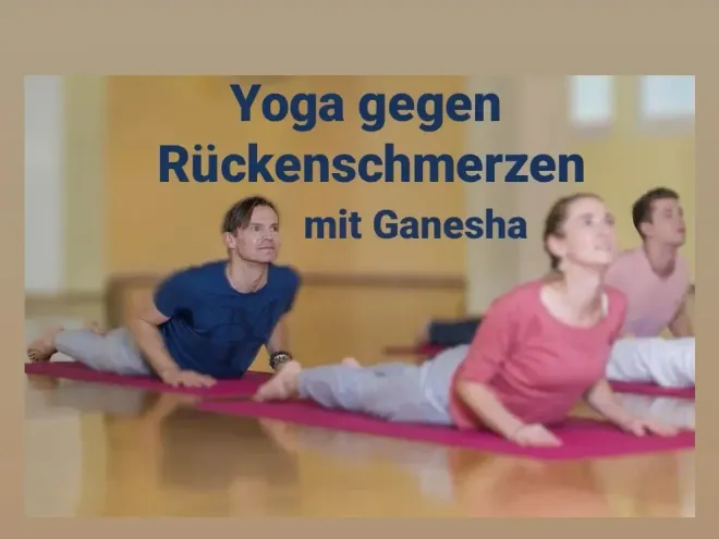 Yoga gegen Rückenschmerzen mit Ganesha