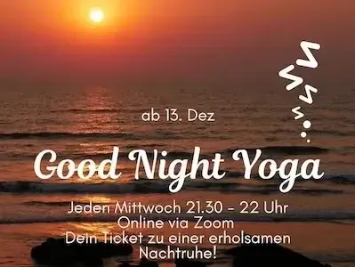 30 min ONLINE Good Night Yoga (recorded) | Für Alle 15 Pkt.